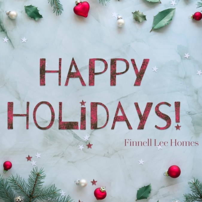 Finnell Lee Homes Happy Holidays 2024